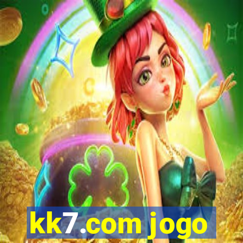 kk7.com jogo